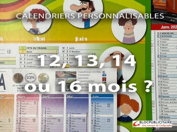 Calendriers 12, 13 ou14 mois ou calendrier scolaire16 mois